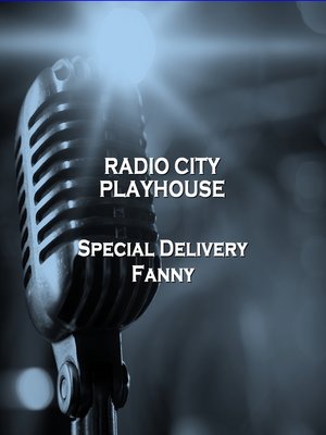cover image of Radio City Playhouse: Special Delivery / Fanny